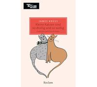 Kleine Katzen sind so drollig und so wollig und so mollig. Gedichte und Geschichten über Katzen: Die heitere Gedichtsammlung für Katzenliebhaber
