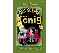 Kleine König, der - Der kleine König 6
