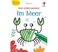 Kleine Kreativ-Werkstatt - Ganz einfach ausmalen: Im Meer