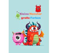 Kleine Monster: große Farben