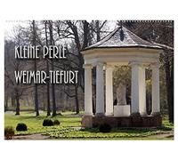 Kleine Perle Weimar-Tiefurt (Wandkalender 2026 DIN A2 quer), CALVENDO Monatskalender: Auf Feiningers Spuren kommt man auch durch das mittelalterliche ... Schloss und Park gehören zum UNESCO-Welterbe.