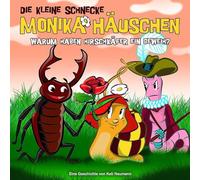 Kleine Schnecke Monika Häuschen,die 35: Warum Haben Hirschkäfer Ein Geweih? (CD)