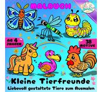 Kleine Tierfreunde: Liebevoll gestaltete Tiere zum Ausmalen