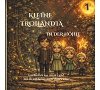 Kleine Trollandia: In der Höhle