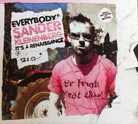 Kleinenberg Sander - Everybody It's A Renaissance