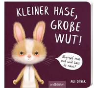 Kleiner Hase, große Wut!: Liebevolles Mitmachbuch für Kleinkinder ab 24 Monaten