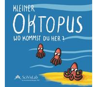 Kleiner Oktopus, wo kommst du her?