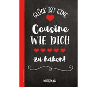 Kleines Geschenk für Cousine: Notizbuch mit Spruch für beste Cousine die schöne Geschenkidee für Frauen und Mädchen ein Buch A5 liniert für Notizen als Kleinigkeit zum Geburtstag für tolle Cousinen