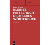 Kleines Mittelhochdeutsches Wörterbuch