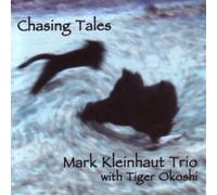 Kleinhaut, Mark - Chasing Tales (US Import)