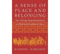 Klemens Karlsson A Sense of Place and Belonging (Tascabile)