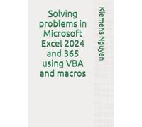 Klemens Nguyen Solving problems in Microsoft Excel 2024 and 365 usin (Tascabile)