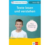 Klett 10-Minuten-Training Deutsch Texte lesen und verstehen 6. Klasse (Pamphlet)