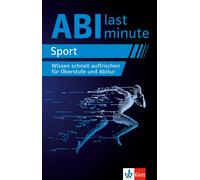 Klett Abi last minute Sport: Wissen schnell auffrischen für O (Copertina rigida)