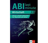 Klett Abi last minute Wirtschaft: Wissen schnell auffrischen (Copertina rigida)