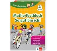 Klett Die Mathe-Helden: Mathe-Testblock So gut bin ich! 4. Klasse: Mathematik in der Grundschule, Mit Punktesystem wie in der Schule für Tests, Klassenarbeiten, Lernzielkontrollen und Schulaufgaben