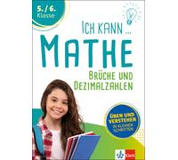 Klett Ich kann Mathe Brüche und Dezimalzahlen 5./6. Klasse: Mathemat (Tascabile)