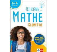 Klett Ich kann Mathe Geometrie 5./6. Klasse: Mathematik üben und ver (Tascabile)