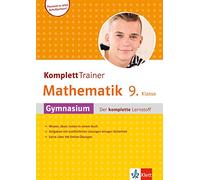 Klett KomplettTrainer Gymnasium Mathematik 9. Klasse - der komplette Lernstoff mit 100 Onlineübungen