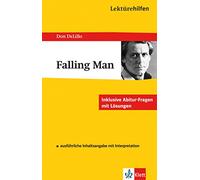 Klett Lektürehilfen Don DeLillo Falling Man: Interpretationshilfe für Oberstufe und Abitur in englischer Sprache