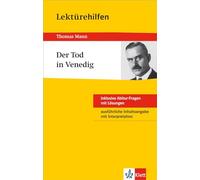 Klett Lektürehilfen Thomas Mann "Der Tod in Venedig"