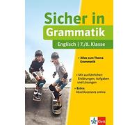 Klett Sicher in Englisch Grammatik 7./8. Klasse: Alles zum Thema Gra (Tascabile)