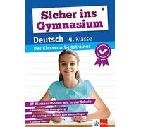 Klett Sicher ins Gymnasium: Klassenarbeitstrainer für den Übertritt (Tascabile)