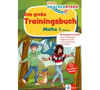 Klett Team Drachenstark: Das große Trainingsbuch Mathe 1. Klasse: De (Tascabile)
