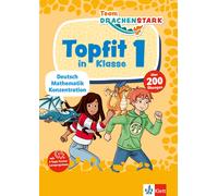 Klett Team Drachenstark: Topfit in Klasse 1: Deutsch, Mathematik, Ko (Tascabile)