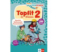 Klett Team Drachenstark Topfit in Klasse 2: Deutsch, Mathematik, Kon (Tascabile)