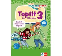 Klett Team Drachenstark: Topfit in Klasse 3: Deutsch, Mathematik, En (Tascabile)