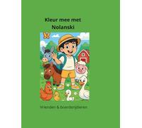 Kleur mee met Nolanski: Vrienden en dierenvrienden