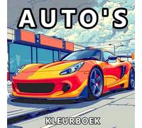 Kleurboek Auto's: 50 Unieke Illustraties Van Coole Auto's, Vrachtwagens En Motoren Voor Kinderen En Volwassenen Die Van Voertuigen Houden