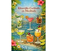 Kleurrijke Cocktails & Mocktails