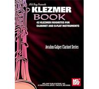 Klezmer Book: 42 Klezmer Favorites for Clarinet and B-Flat Instruments