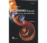 Klezmer Musicale: für Violine mit optionalem Bass (+free online audio): 6