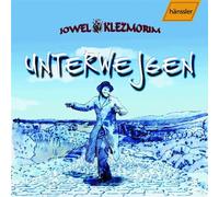 Klezmorim, Jowel - Unterwejgen