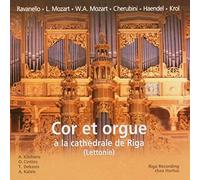 Klichans/Cintins/Deksnis/Kaleis - Cor et orgue a la cathedrale de Riga
