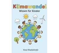 Klimawandel: Wissen für Kinder