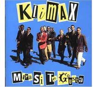 Klimax - Mira Si Te Gusta
