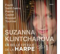 KLINTCHAROVA, SUZANNA - LE BELLE EPOQUE DE LA..