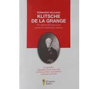 Klitsche de la Grange. Un colonnello prussiano contro la rivoluzione italiana