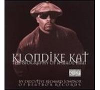 Klondike Kat - Biography of a Made Man