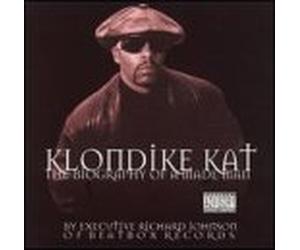Klondike Kat - Biography of a Made Man