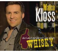 Kloss,Marco - Du Hast Gewärmt Wie Alter Whisky