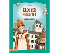 Kloster Neustift. Mit Bischof Hartmann das Kloster entdecken