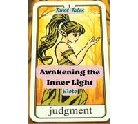 Klote Awakening the Inner Light (Tascabile) Tarot Tales