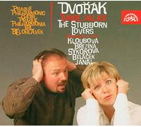 Kloubova - Dvorak: the Stubborn Lovers. Opera Comic