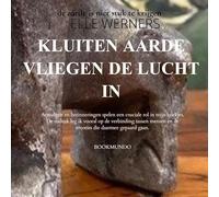 KLUITEN AARDE VLIEGEN DE LUCHT IN: de aarde is niet stuk te krijgen