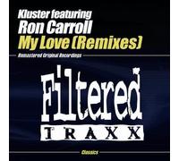 Kluster - My Love (Remixes)